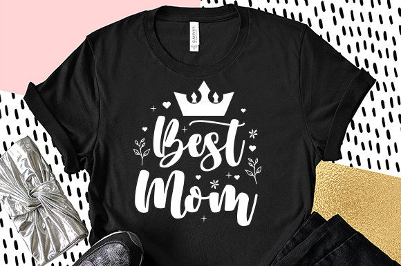 Best Mom SVG Graphics for Crafts