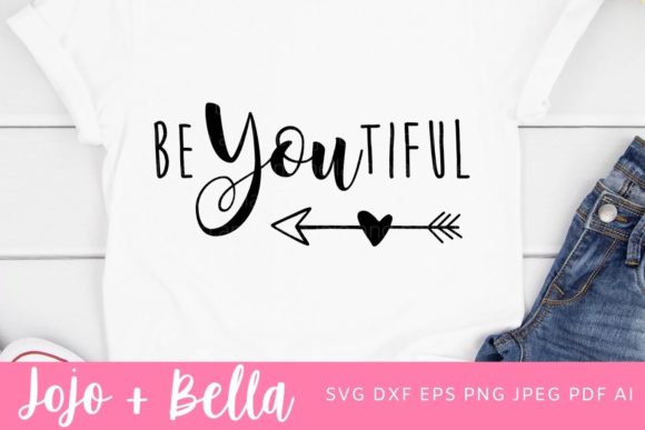 BeYOUtiful SVG, Love Quote Svg
