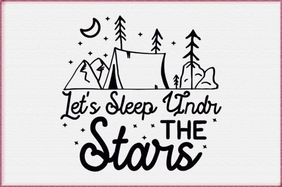 Camping Quote SVG Design-2: Graphics for Crafts & Creative Brands