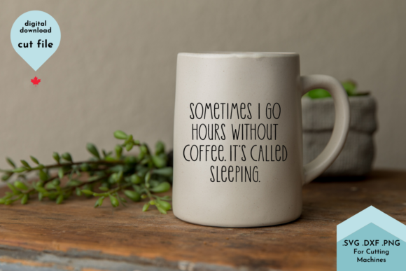 Coffee Lover SVG – Coffee Quote SVG Cut