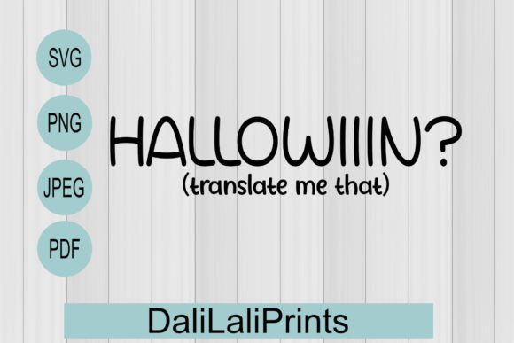 Hallowiin Funny Quote Graphics for Crafts