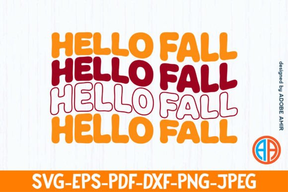 Hello Fall Quote SVG Design: Crafts & Graphics