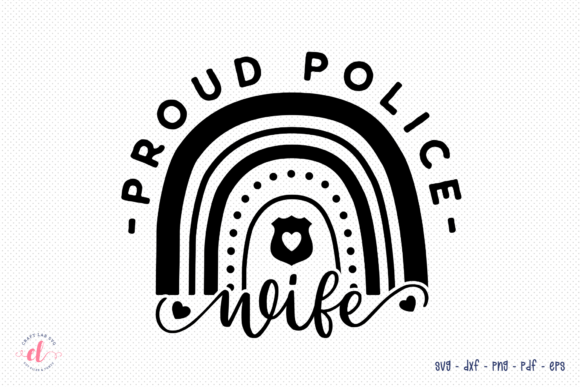 Proud Police Wife SVG: Graphics for Crafts & Digital Sellers