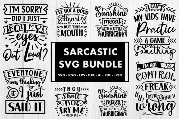 Sarcastic Funny Quote SVG Bundle for Crafts & Graphics